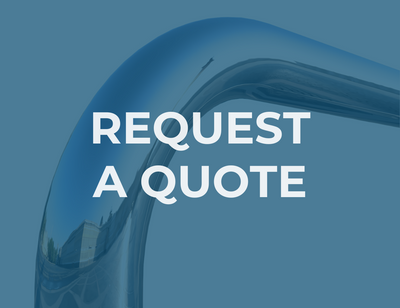 A close-up image of a polished stainless steel pipe with the text "REQUEST A QUOTE" superimposed on it.